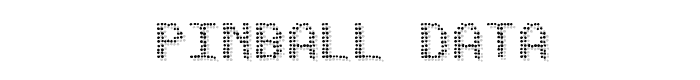 Pinball Data font